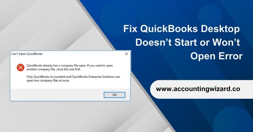 QuickBooks Desktop Won’t Open