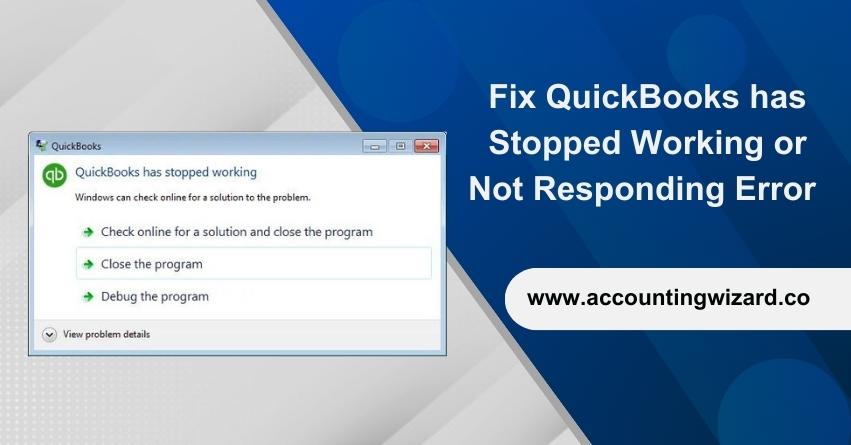 QuickBooks Has Stopped Working