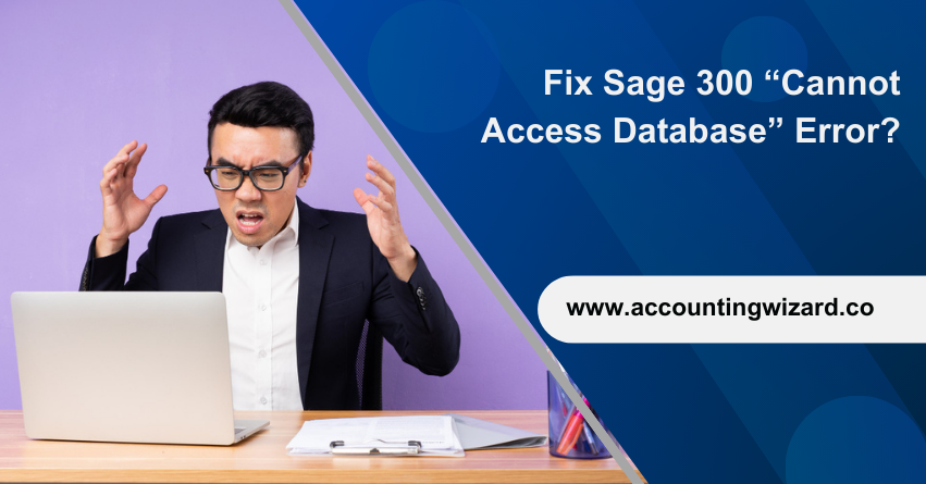 Sage 300 Cannot Access Database