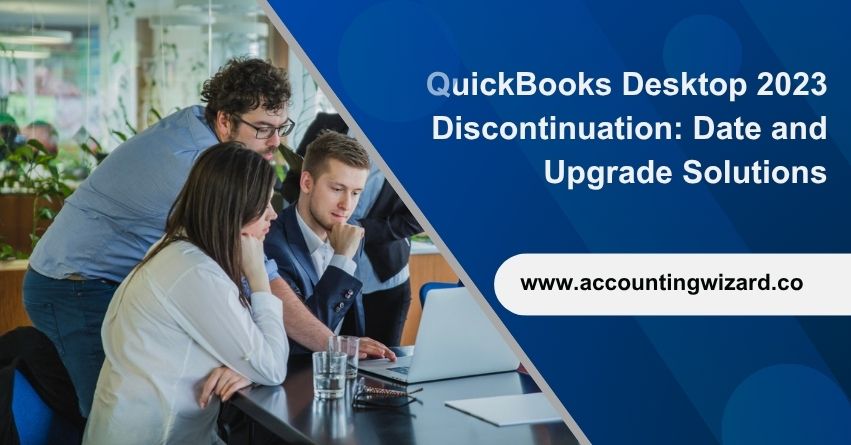 QuickBooks Desktop 2023 Service Discontinuation